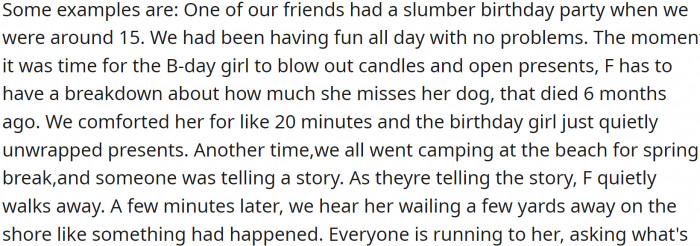 One of these friends, a female (F), has a tendency to make herself the center of attention by crying over something.