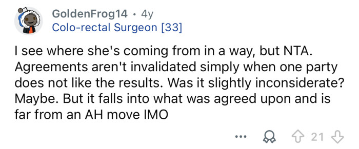 It’s what you agreed upon.