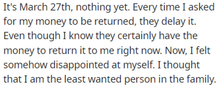 Months Went By, but OP Never Got Their Money Back