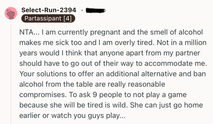 “To ask 9 people to not play a game because she will be tired is wild.”