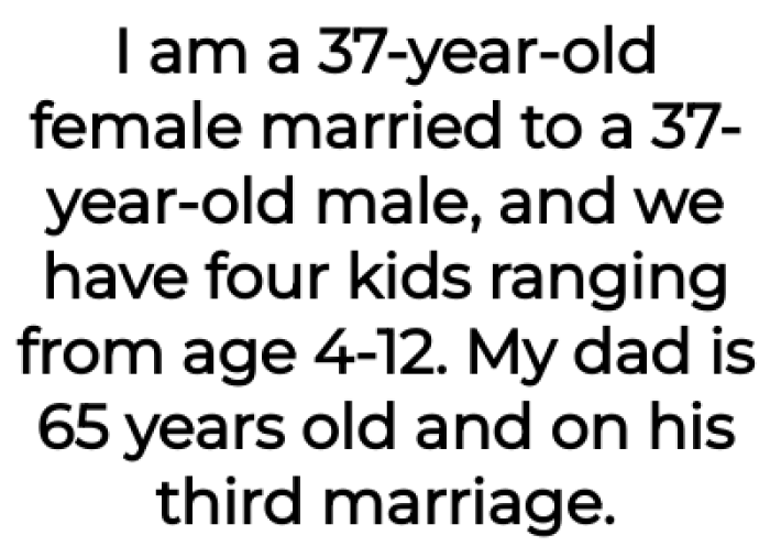 The OP explained they have four kids:
