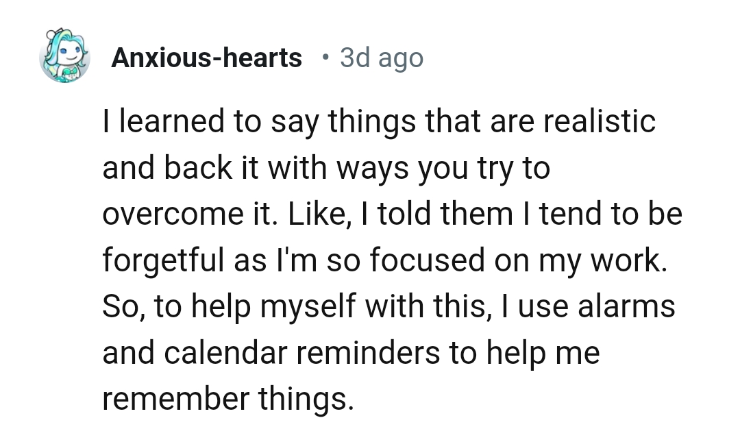15. Being so forgetful because you're so focused on work