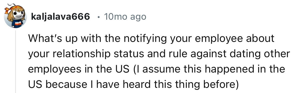 “What’s up with notifying your employee about your relationship status?”