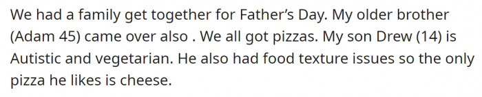 OP explained that they had a family get-together to celebrate Father's Day, and they decided to have pizzas.