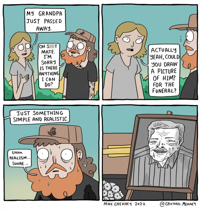 8. When you want something simple and realistic