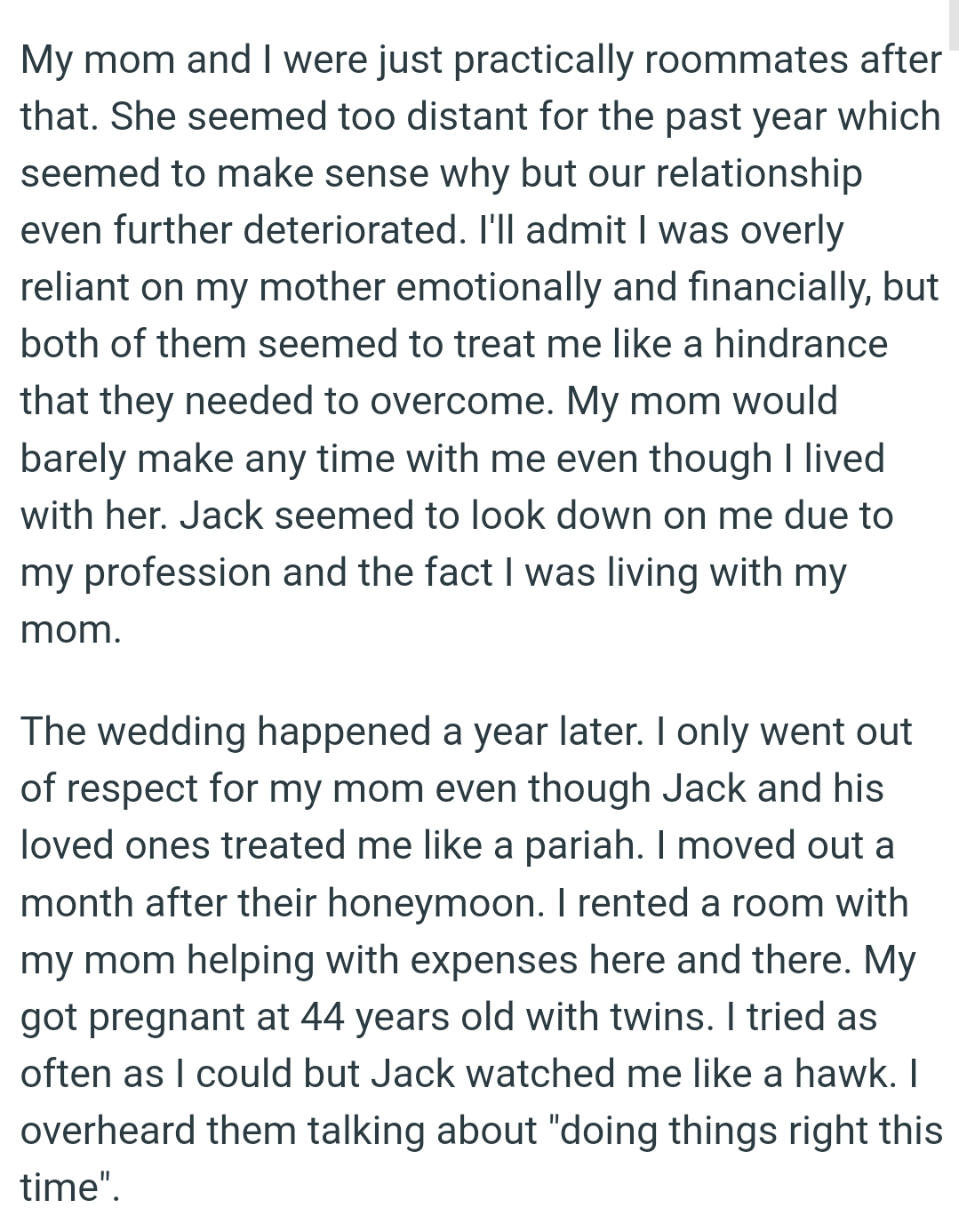 OP's mom would barely make any time for him