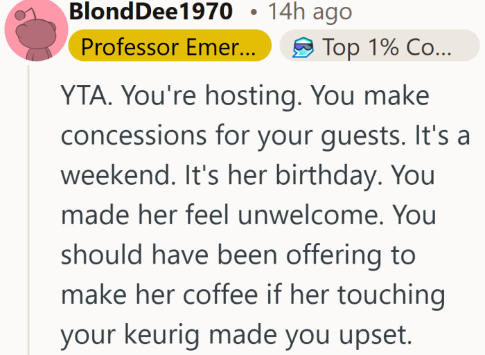 “Make concessions for your guests” hits harder when the guest raised you.