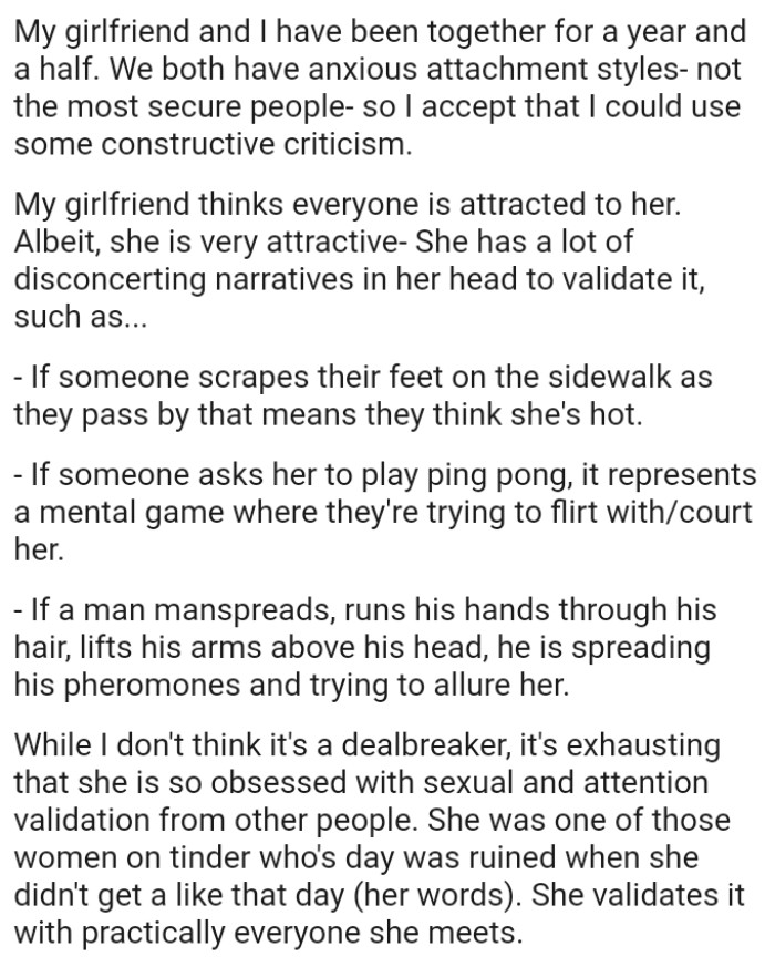 OP's girlfriend has a lot of disconcerting narratives in her head to validate it