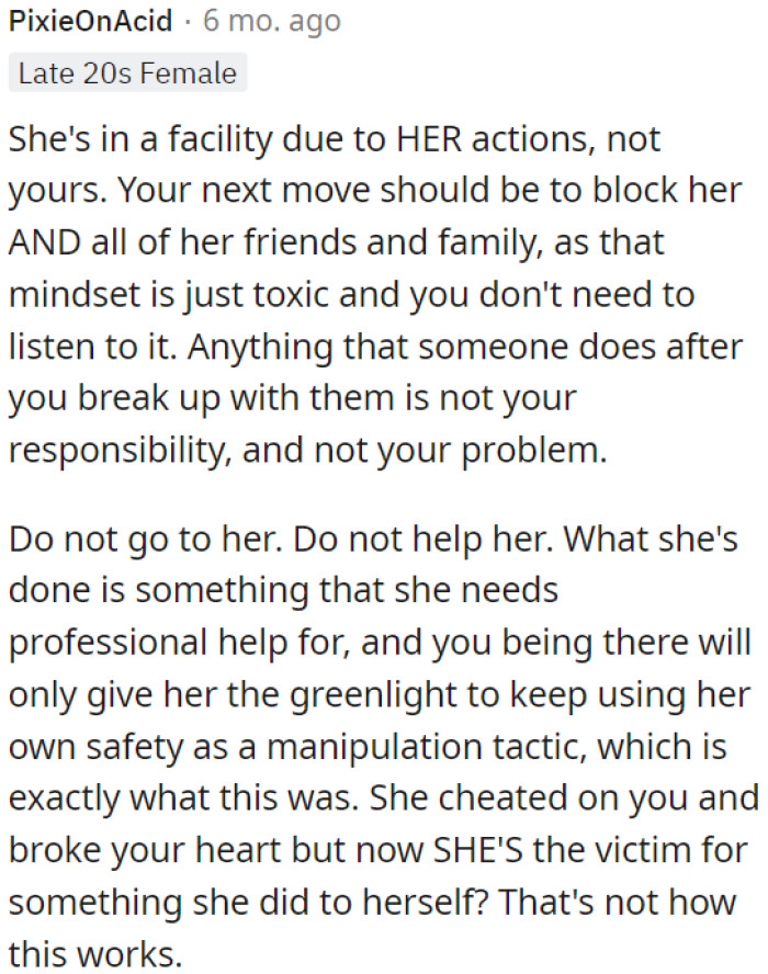 OP's ex-partner's actions and well-being are not OP's responsibility.