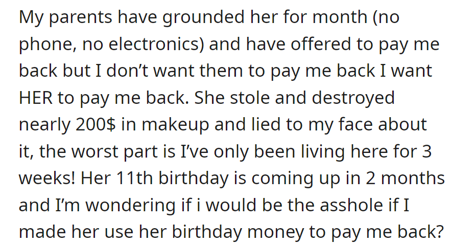 Parents grounded her and offered to repay, but OP wants her sister to cover the beauty bill. Considering using birthday money—fair or not?