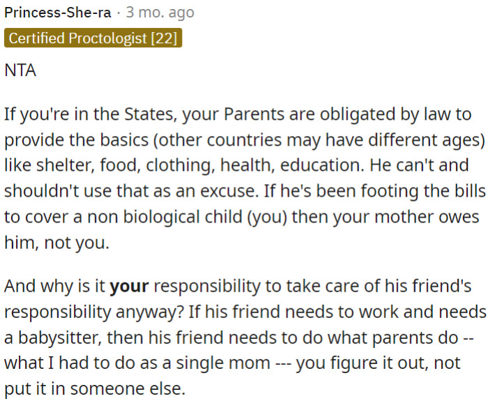 It's not OP's responsibility to take care of her stepdad's responsibilities