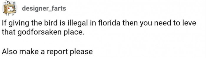There are many reasons not to live in Florida regardless