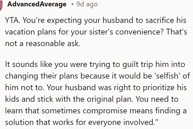 The Husband Was Right to Prioritize Their Kids