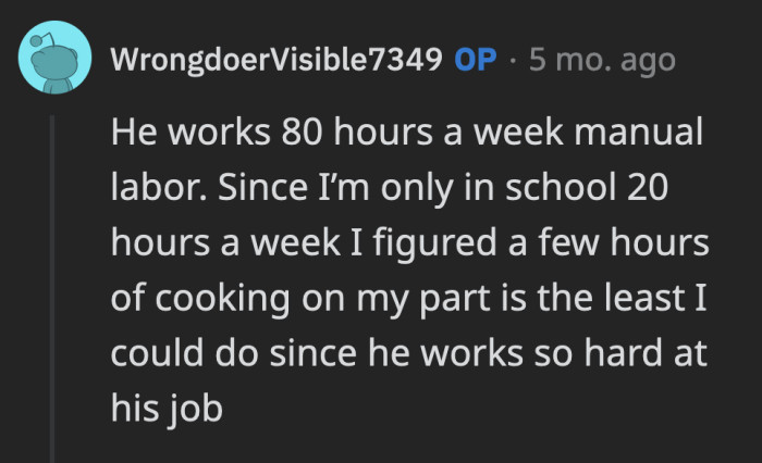 OP replied to a now-deleted comment about why she cooks for her husband.