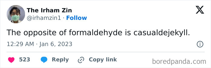 7. Formaldehyde’s laid-back cousin? Meet casualdejekyll, the chillest compound in town