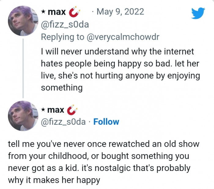 She's not hurting anyone by enjoying something