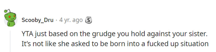 After all, the poor kid didn't exactly put in a request for this chaotic life situation.