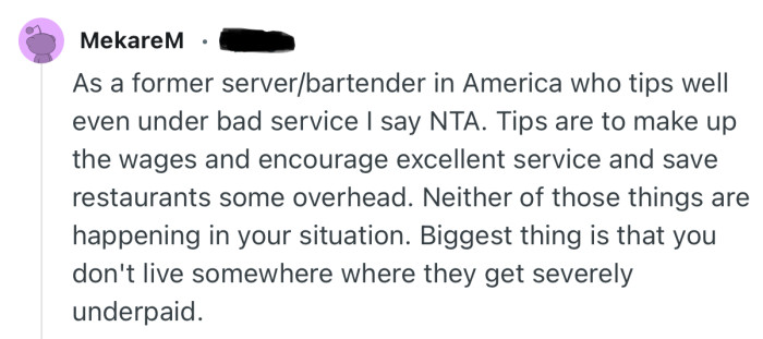 “I would have had the most wtf look on me face if someone asked me for a tip.”