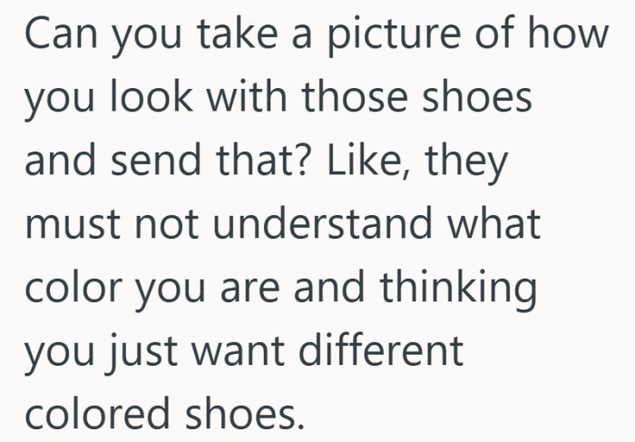 If the concern is about being noticeable, showing exactly how noticeable it is could change the conversation.