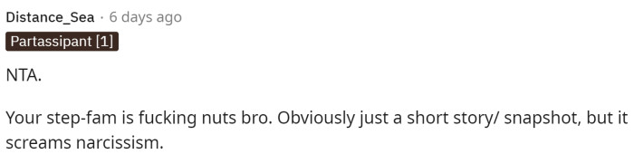 This person seems to think that the stepfamily has issues and that they are the ones making a big deal out of literally nothing.