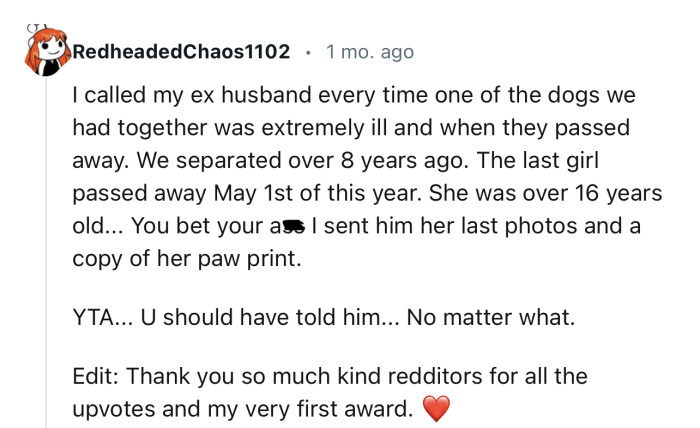 “YTA... You should have told him... No matter what.”