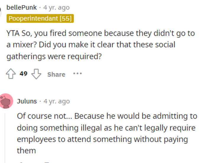 It wouldn't be right for them to be required to attend anyway because they already spend their 9-5 time there working.