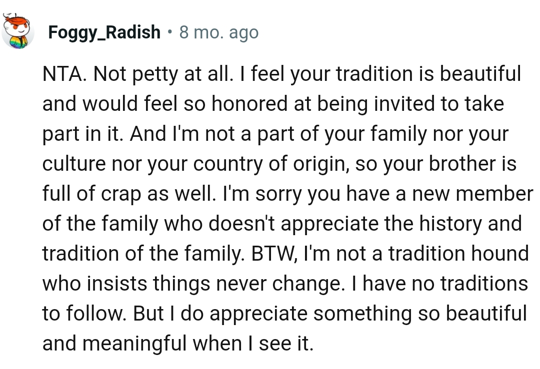 The OP Has a New Member of the Family Who Doesn't Appreciate Their History