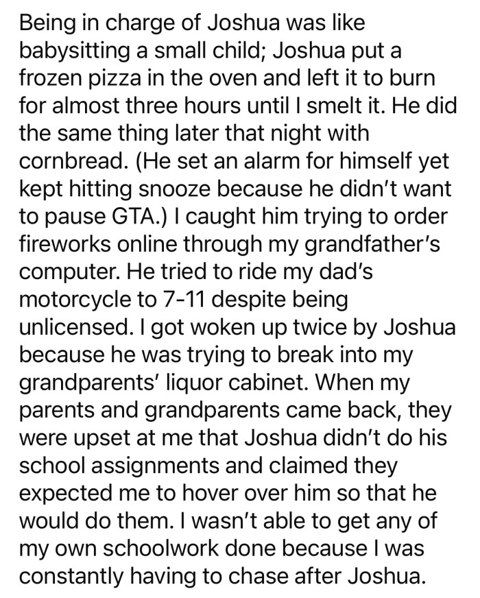 OP had to deal with a lot of life-threatening scenarios caused by her chaotic cousin.