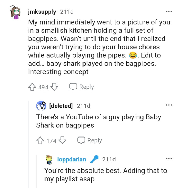 The OP Wasn't Trying to Do the House Chores While Actually Playing the Pipes