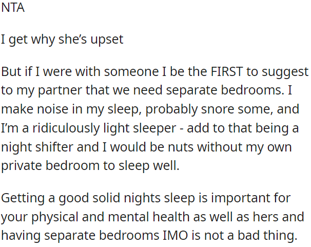 Having separate bedrooms might be a practical solution for a better night's sleep.