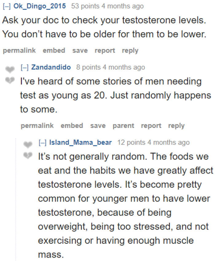 Redditors believe that testosterone levels also need to be checked.