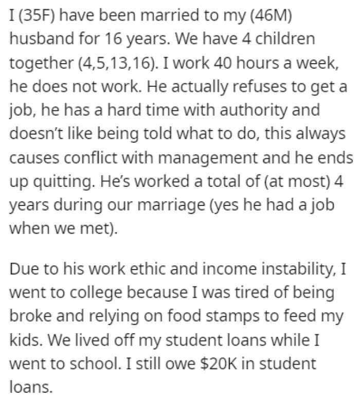 OP has been married to his wife for 16 years, and they have four children together