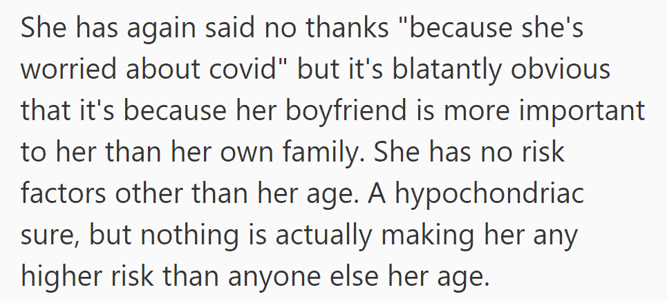 MIL declines the bubble offer, citing COVID worries, likely prioritizing her boyfriend over family despite low personal risk.