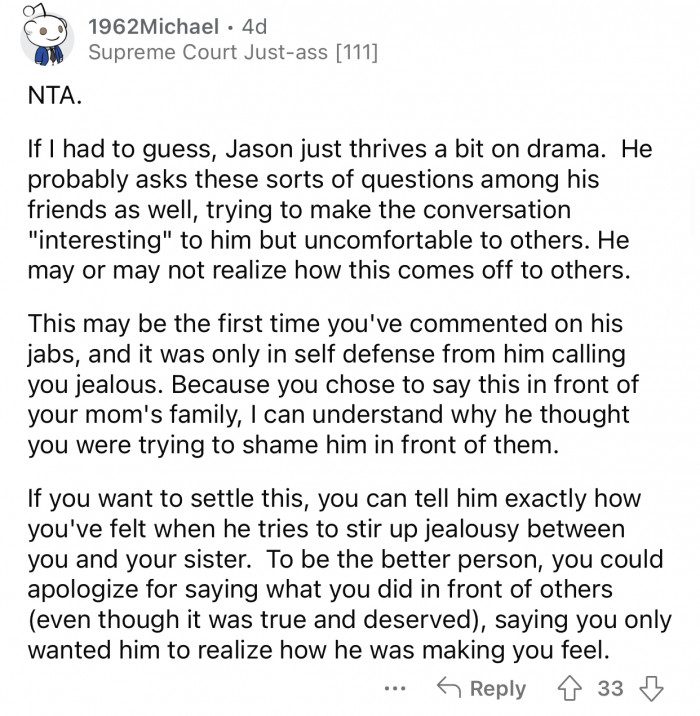 “He may or may not realize how this comes off to others.”