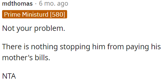 It's not OP's problem, and she is not at fault for someone expecting her to take care of their responsibilities.