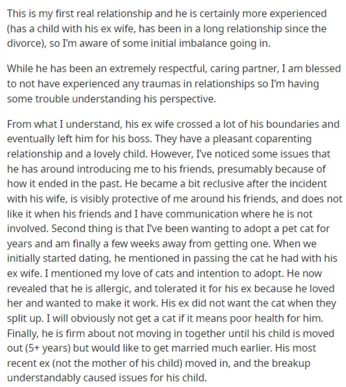 OP's post starts off with her giving a little background on their relationship and on her boyfriend's past relationships as well because there's an age difference and experience difference.