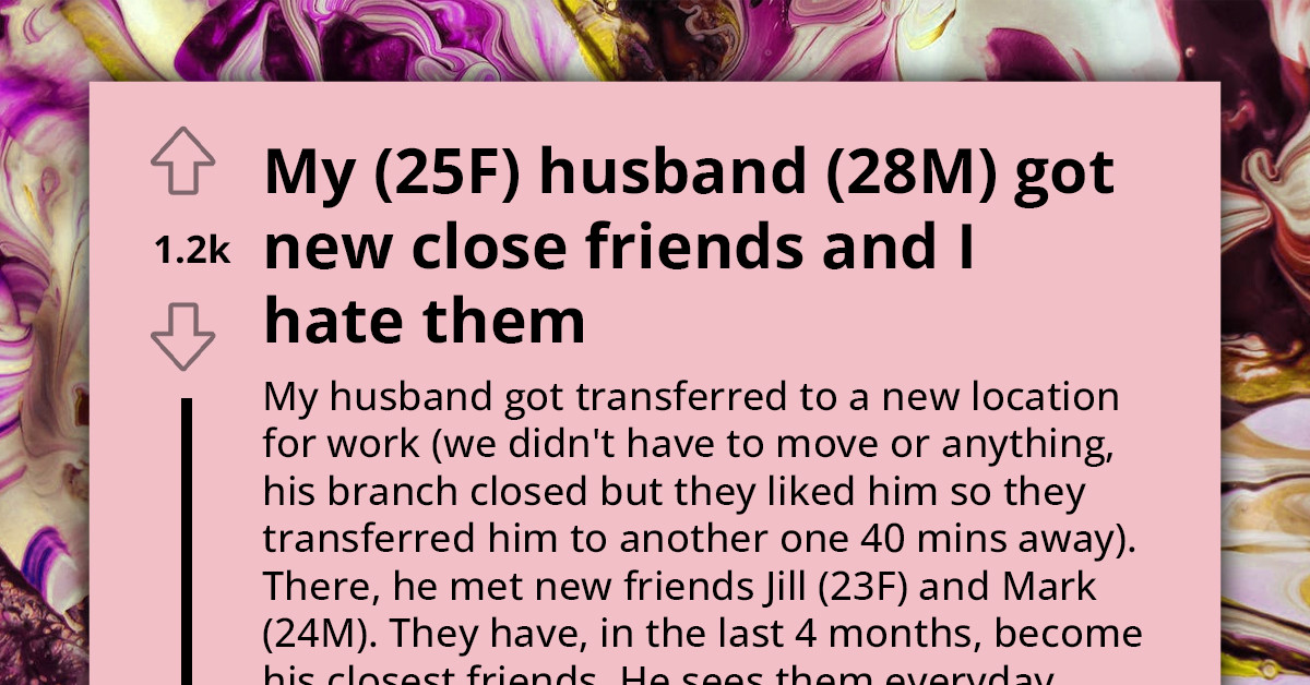 Unhappy Wife Has Animosity Toward Husband's Friends For Being Too Close With Him