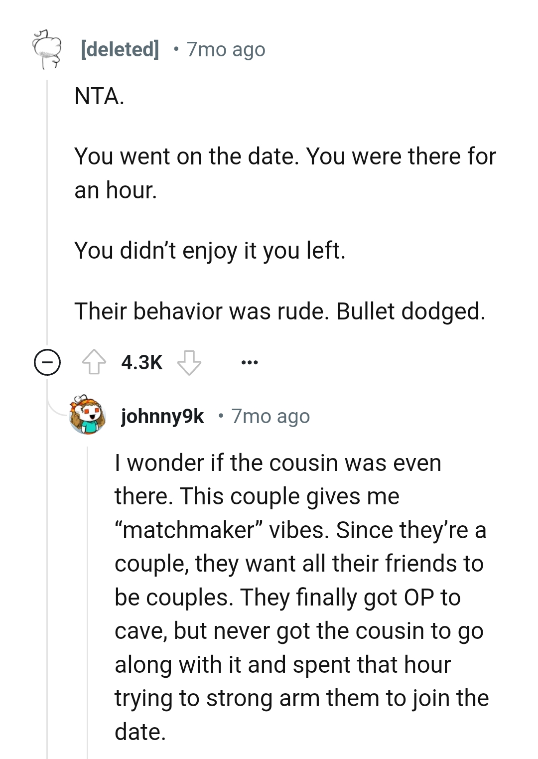 We've gathered some of the most upvoted comments from other Redditors for you to read through below