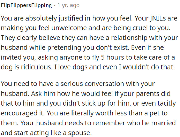 It's important for OP to talk to her husband about this, asking him to consider how he'd feel in a similar situation.