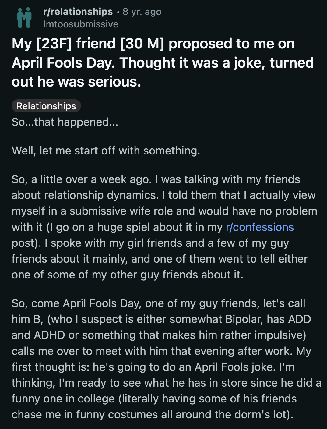 This proved to be true when B contacted OP to meet him on April Fools' Day. OP thought her friend would pull another prank like he did when she was in college.