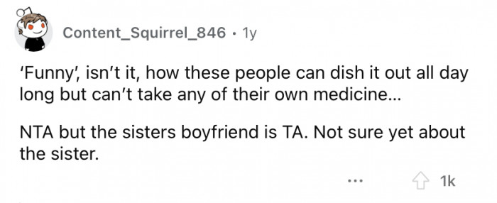 They can dish it out, but they can't take it.