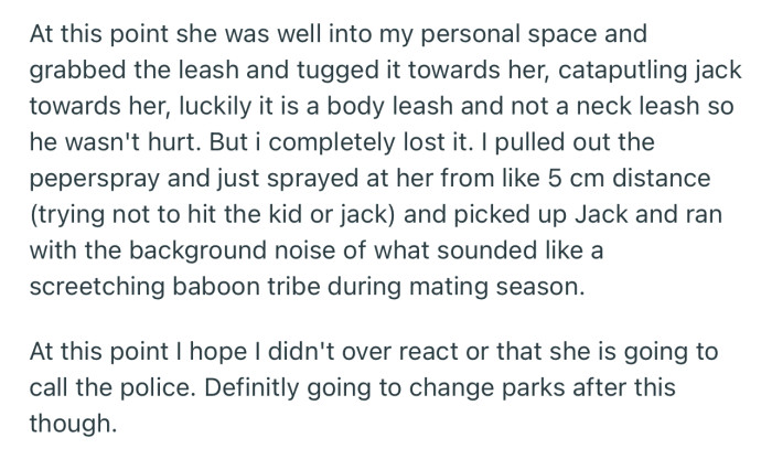 OP had to pepper-spray the woman for trying to forcefully take her cat