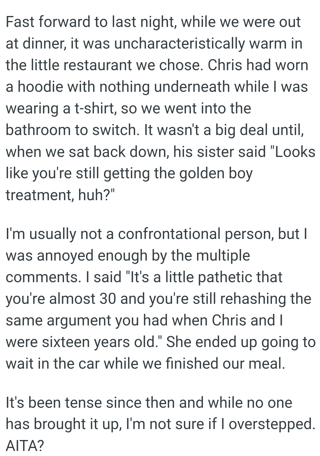 OP's SIL is still rehashing the same argument she had when he and Chris were sixteen years old