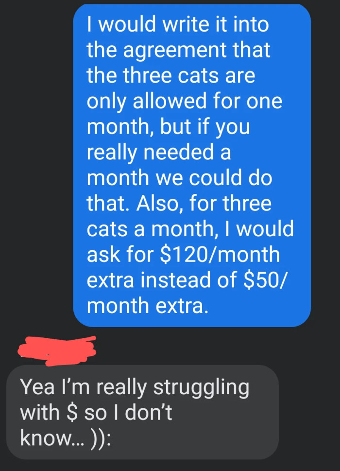 The cats will be allowed for just one month, but with an extra $120/month charge