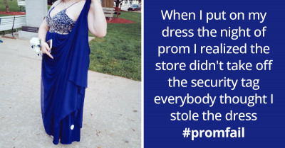 15 People Shared Their Biggest Prom Fails On Social Media And We Are Living For Them