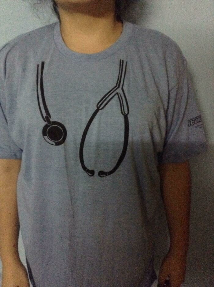 71. Me And Some Friends From Med School Ordered Like 60 Of These. It Was Supposed To Look Like You Have A Stethoscope On Your Shoulders