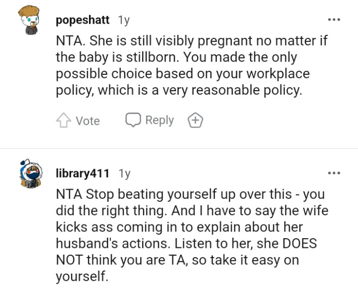 The OP made the only possible choice based on her workplace