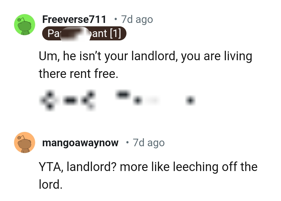 The OP is living rent-free and should be more grateful
