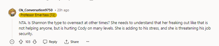 12. She is adding to his stress,