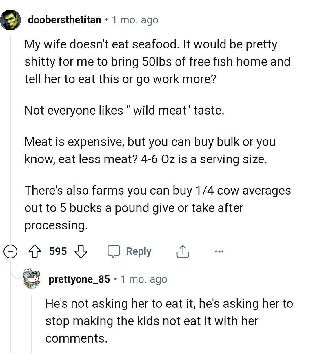 He's asking her to stop making the kids not eat it